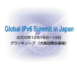 Global IPv6 Summit in Japan